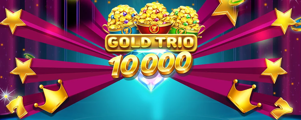5p bet Trio de Ouro 10000